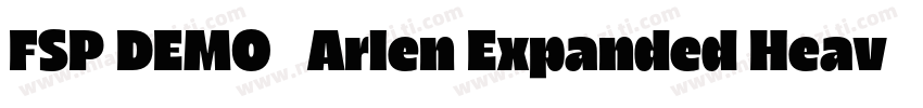 FSP DEMO   Arlen Expanded Heavy Re字体转换